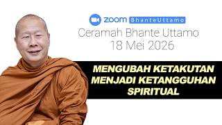 Download lagu Ceramah Bhante Uttamo 18 Mei 2026 : Mengubah Ketakutan Menjadi Kekuatan Spiritual