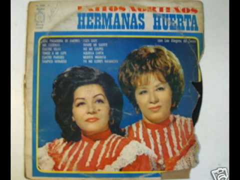 LAS HERMANAS HUERTA ALLENDE EL BRAVO