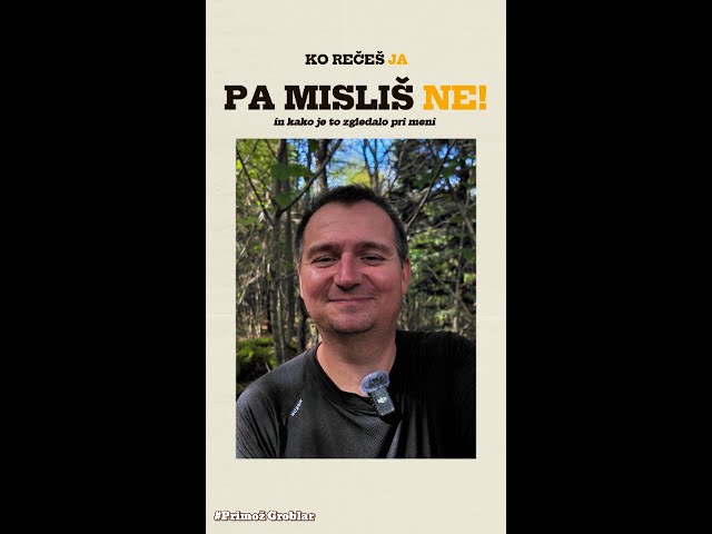 Kolikokrat si rekel ja, pa si v sebi kričal ne?