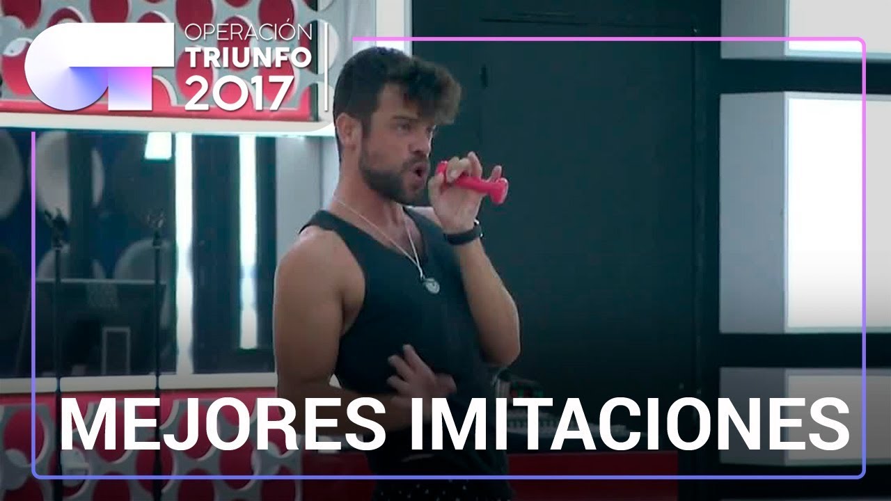 MEJORES IMITACIONES | OT 2017