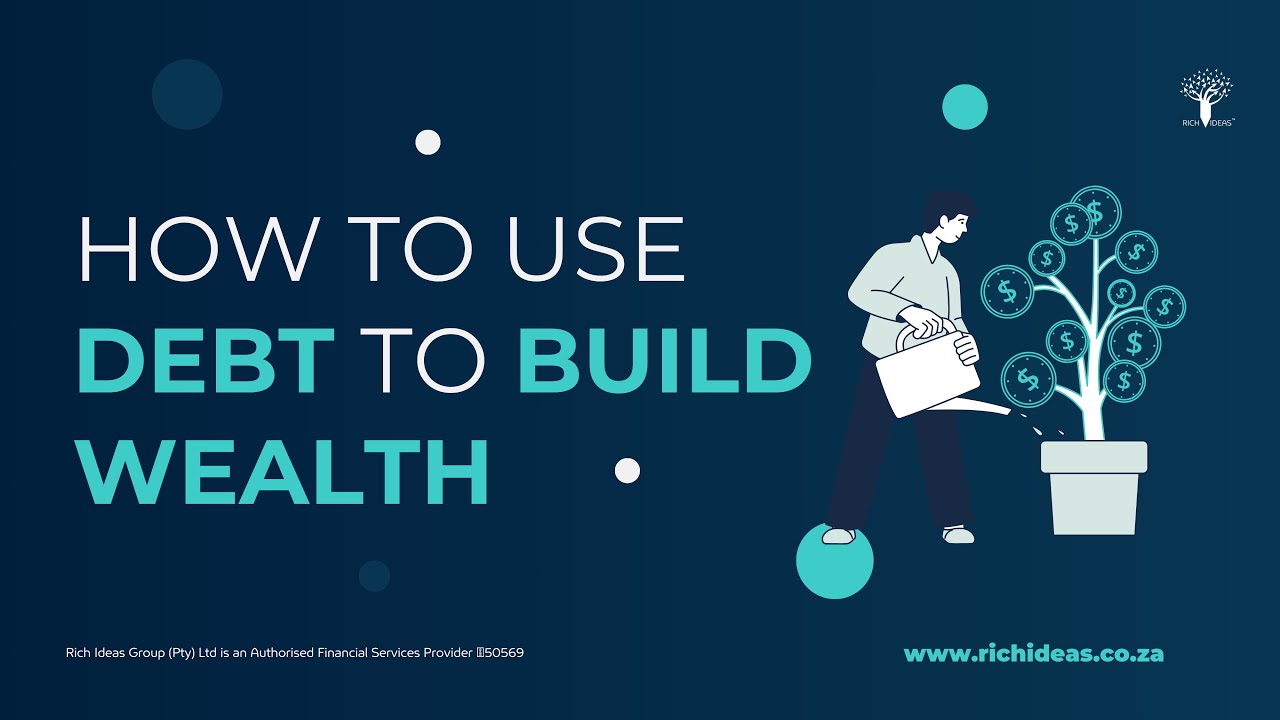 How to Use Good Debt to Build Wealth – The Smart Way! - YouTube
