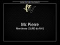 Mc Pierre - Mentiroso { Dj RD da NH }