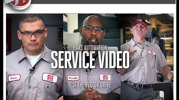 HAAS Vector Drive Troubleshooting Video