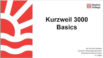 Kurzweil 3000 Basics