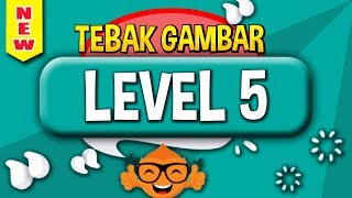 Kunci jawaban tebak gambar level 5 (lima) update terbaru beserta
gambarnya untuk android dan ios semua pertanyaan dari nomor 1 2 3 4 6
7 8 9 10 11 12 13 14...