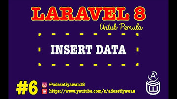 [ TUTORIAL CRUD LARAVEL 8 UNTUK PEMULA ] #6.1 Insert Data di Laravel