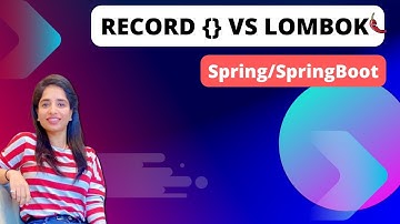 Exploring Records vs Lombok | Unlock the Basics !!