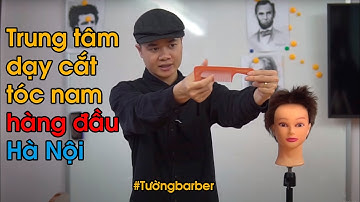 Học cắt tóc nam dễ nhất thao tác cơ bản kéo/lược/chải bắt tóc