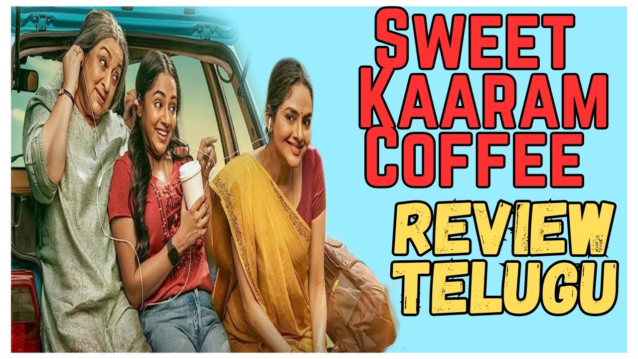 Sweet Kaaram Coffee series Review Telugu Sweet Kaaram Coffee