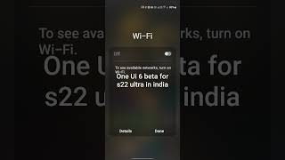 One Ui 6 beta for S22 ultra in India screenshot 2