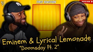 Eminem & Lyrical Lemonade - Doomsday Pt . 2 | FIRST REACTION
