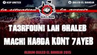 ALBUM OULED EL BAHDJA 2016 | 6- LA SITUATION L'AVENIR