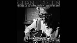 Video thumbnail of "Grant Green - Tracin' Tracy"