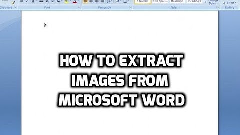 How To Extract Images From Microsoft Word Document
