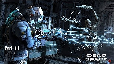 Dead Space 3 Walkthrough Part 11 FULL GAME - NO Commentary