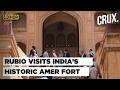 WATCH: Marco Rubio Gets Royal Welcome At Jaipur's Historic Amer Fort During India Visit