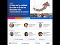 Panel “¿Cómo es la calidad de vida en 5 de los distritos más vulnerables de Lima?”