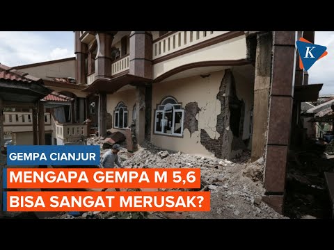 Mengapa Gempa Magnitudo 5,6 di Cianjur Bisa Sangat Merusak?