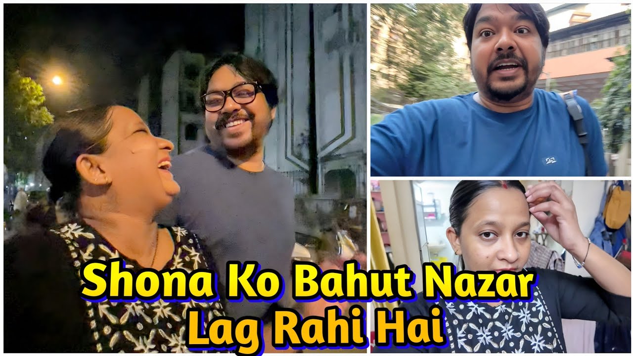 Shona Ko Bahut Nazar Lag Rahi Hai | Mira Road Family Vlog