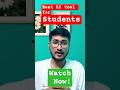 The Best Ai tool for Students!