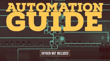 #18 Oxygen Not Included - Automation Guide