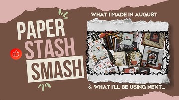 What I Made in August 👻 & What I’ll Be Using Next! | Paper Stash Smash Collab | madebycarlyrose