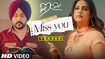 Song Teaser ► Miss You | Deep Karan Ft Pranjal Dahiya | G Skillz | Releasing 4 May 2021