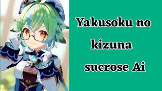 🍃🧪Sucrose sings Yakusoku no kizuna (bonds of promise)