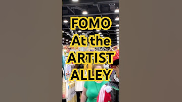 🎨FOMO at Artist Alley? How Artists Can Cope, Thrive & Stay Inspired💡#ArtistAlley #FOMO #ArtistLife