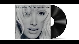 Ophélie Winter - Shame On U [Remastered]