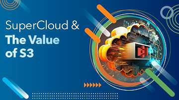 SuperCloud & The Value of S3