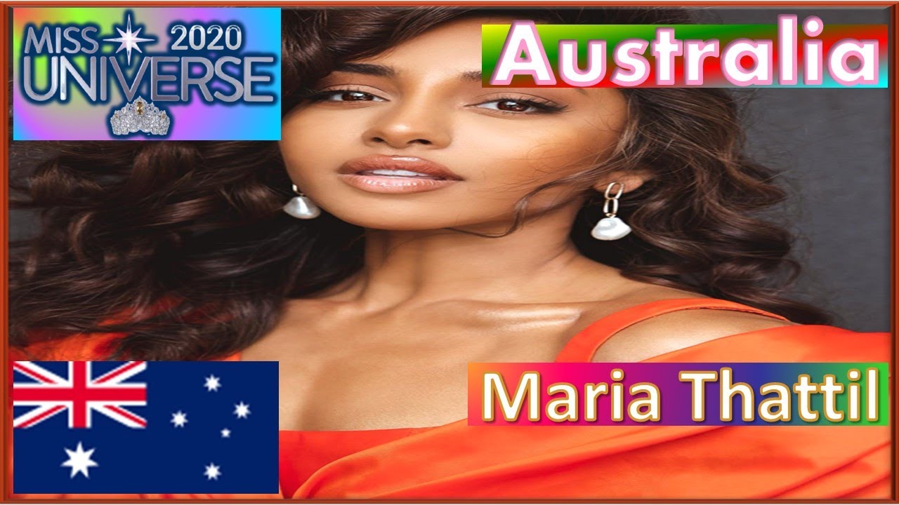 Miss Universe 2020 Australia Maria Thattil Top 10 Youtube 