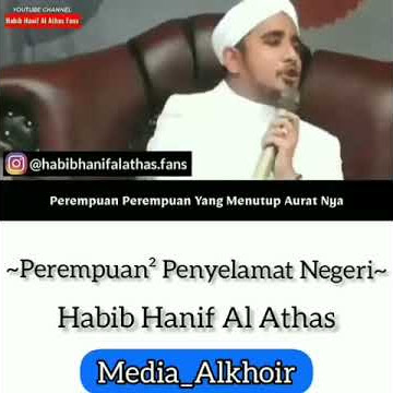 Buat para wanita mohon tonton video ini dan segera lah kalian menutup aurat #Habib hanif Al athas