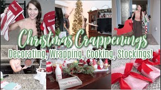 Around The House Christmas Happenings! Decorate, Bake, Wrap, Stocking Stuffers, & More!