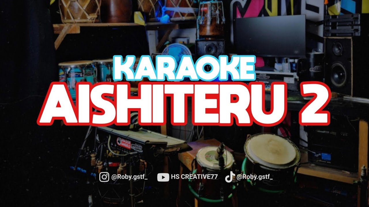 AISHITERU 2 - KARAOKE VIRAL TIKTOK!! 