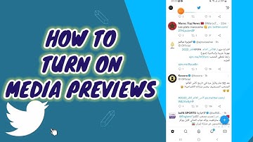 How To Turn On Media Previews On TWITTER