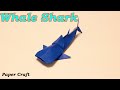 Paper Craft Origami How To Make A Whale Shark DIY Tutorial
