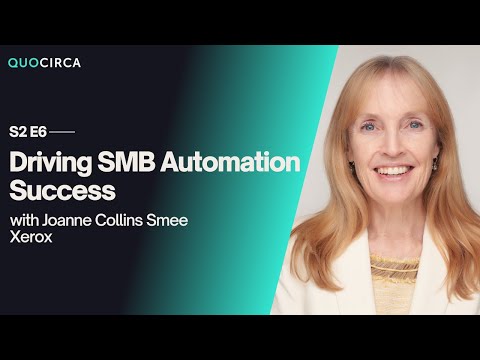 In the Spotlight with Xerox - Driving SMB Automation Success