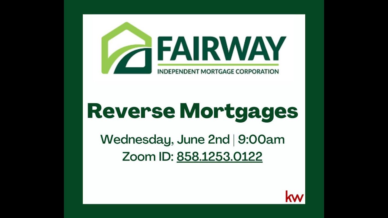Fairway Mortgage Reverse Mortgages 6/2/2021 YouTube