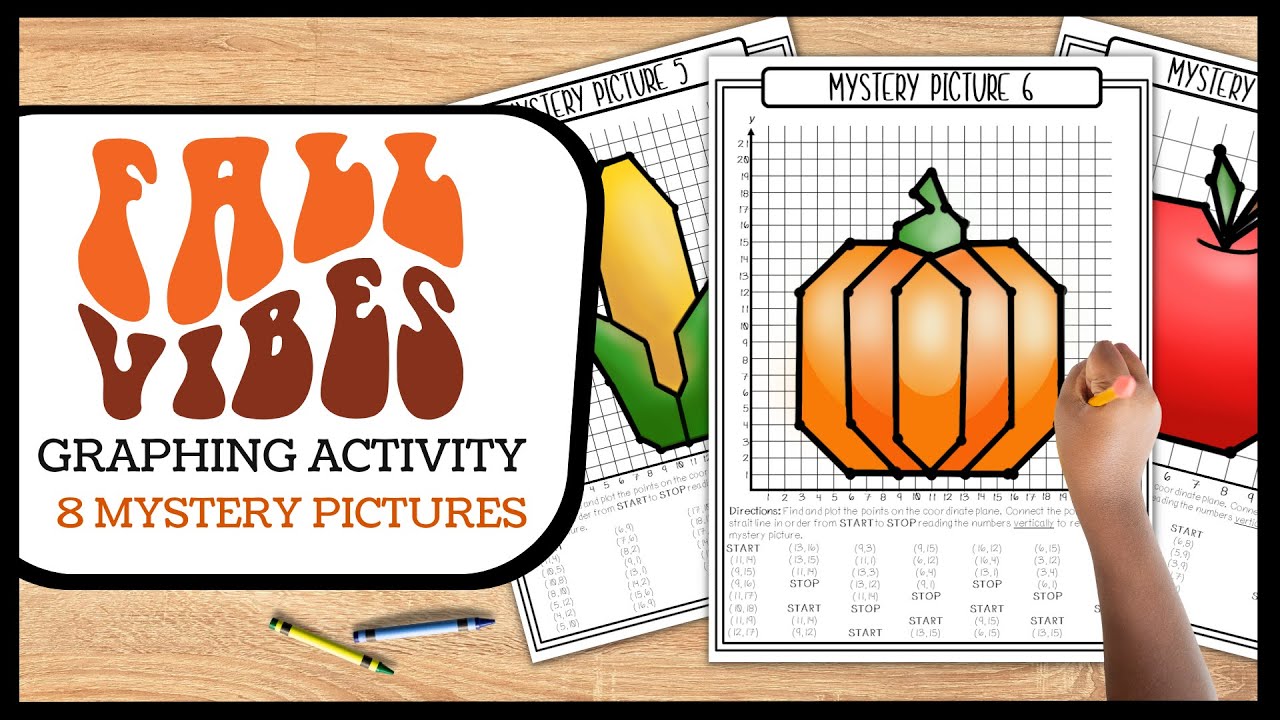 8 Mystery Pictures Coordinate Graphing Fall Packet (First Quadrant and