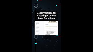 Best Practices for Creating Custom Loss Functions #ai #artificialintelligence #machinelearning Best