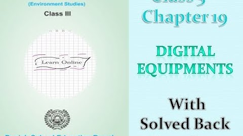 |Class 3rd|EVS|PSEB|Chapter 19[Digital Equipments]