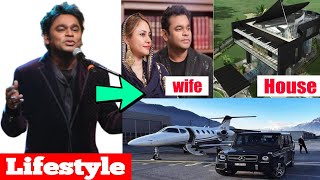 Famous A R Rahman biography | lifestory | lifestyle | age | family | networth | wife | career | house | dob Wealth