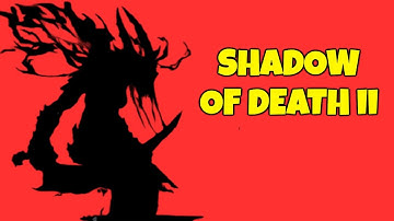 Shadow of Death 2 | Full walk-through