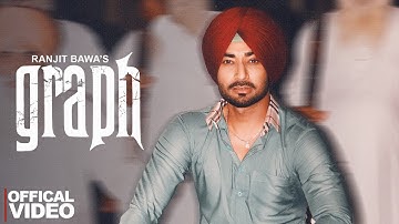 GRAPH : Ranjit Bawa | Bunty Bains | Desi Crew | New Punjabi Song 2025 | Latest Punjabi Song 2025