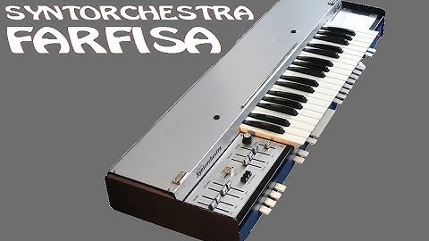FARFISA SYNTORCHESTRA Analog Synthesizer 1975 | DEMO