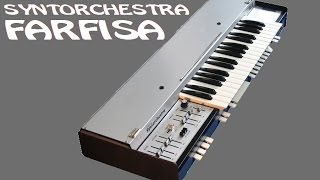 FARFISA SYNTORCHESTRA Analog Synthesizer 1975 | DEMO