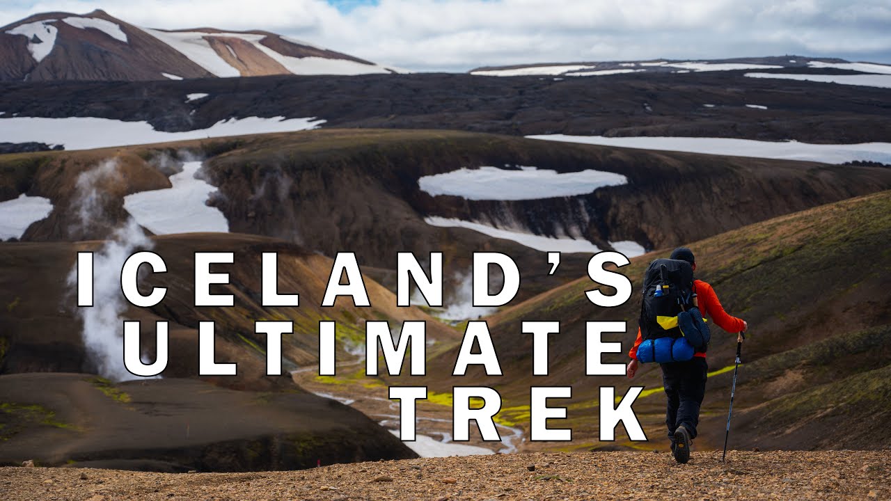 Solo Hike from Landmannalaugar to Skogar: Iceland’s Best Trek | Laugavegur and Fimmvörðuháls Trail