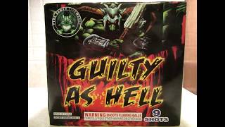 Guilty as hell Pyro Demon fireworks 9 Shots