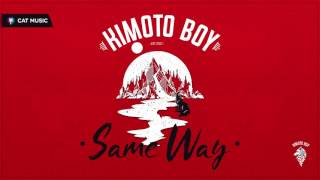 KIMOTO BOY   Same Way Official Single